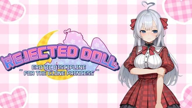 Rejected Doll ~ Erotic Discipline for the Clone Princess Download Torrent [PC GAME]