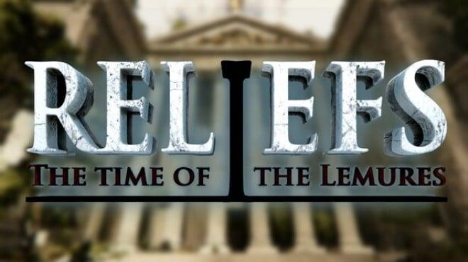 Reliefs The Time of the Lemures Download Torrent [PC GAME]