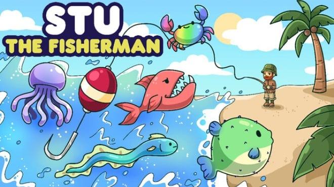 STU THE FISHERMAN Download Torrent [PC GAME]