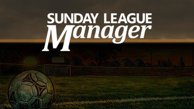 Sunday League Manager: Horse and Spoon Download Torrent [PC GAME]