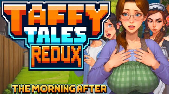 Taffy Tales Redux : The Morning After Download Torrent [PC GAME]