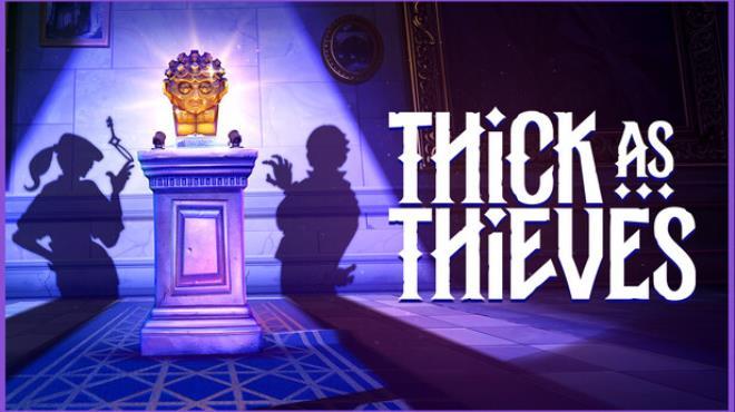 Thick As Thieves Download Torrent [PC GAME]