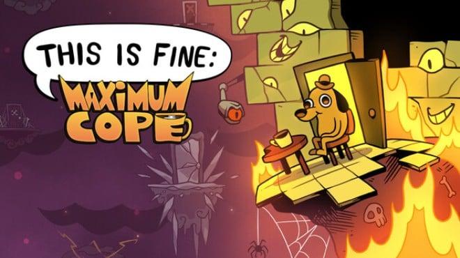 This Is Fine: Maximum Cope Download Torrent [PC GAME]