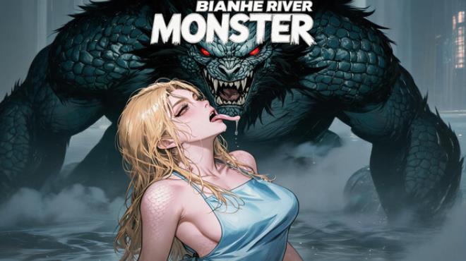 Bianhe River Monster Download Torrent [PC GAME]