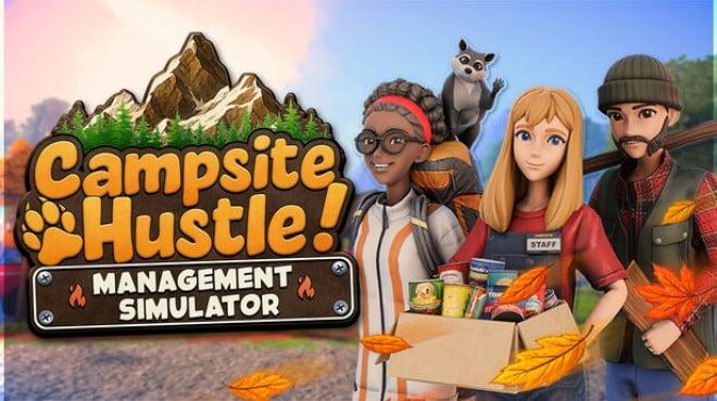 Campsite Hustle! – Management Simulator Download Torrent [PC GAME]