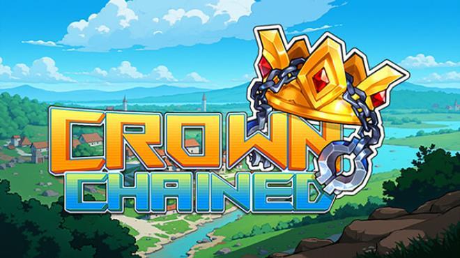 Crown Chained Download Torrent [PC GAME]