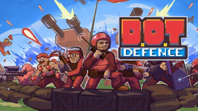 D.O.T. Defence (v1.01) Download Torrent [PC GAME]