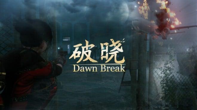 Dawn Break Update v20260609-TENOKE Download Torrent [PC GAME]