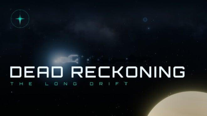 Dead Reckoning: The Long Drift Download Torrent [PC GAME]