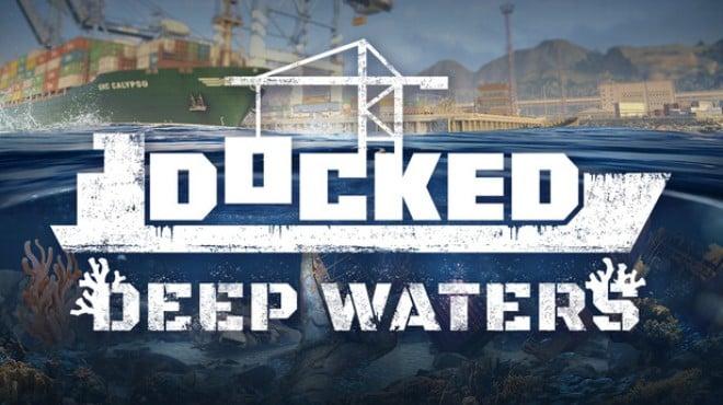 Docked Deep Waters-RUNE Download Torrent [PC GAME]