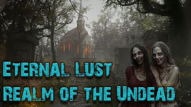 Eternal Lust: Realm of the Undead Download Torrent [PC GAME]