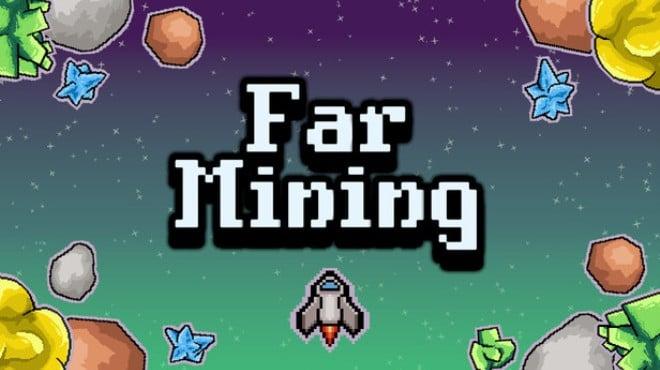 Far Mining Download Torrent [PC GAME]