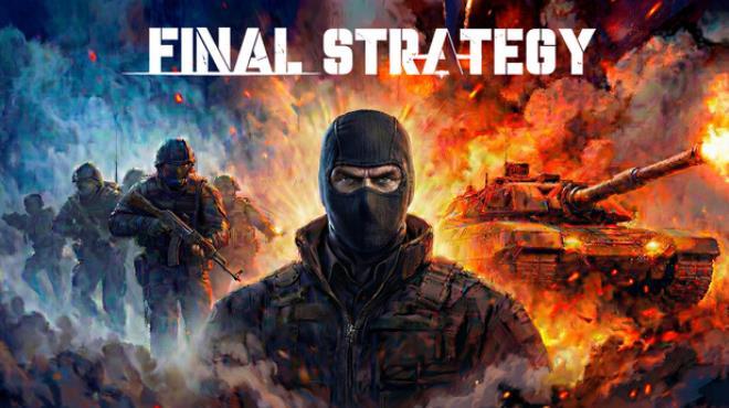Final Strategy Download Torrent [PC GAME]