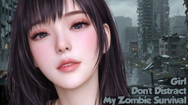 Girl, Don’t Distract My Zombie Survival Download Torrent [PC GAME]