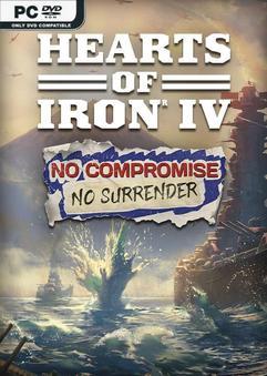 Hearts of Iron IV No Compromise No Surrender-RUNE Download Torrent [PC GAME]