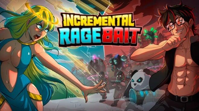 Incremental Ragebait Download Torrent [PC GAME]