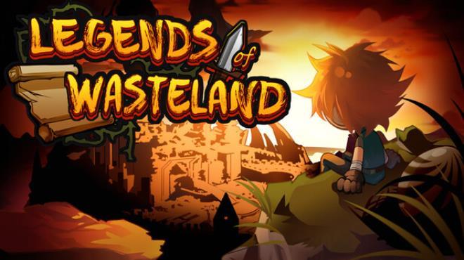 Legends of Wasteland Download Torrent [PC GAME]