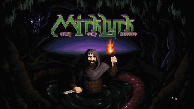 Mirklurk: Every Step Matters Download Torrent [PC GAME]