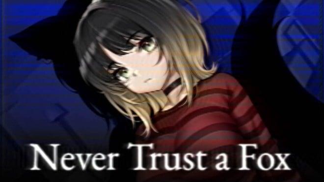 Never Trust a Fox Download Torrent [PC GAME]