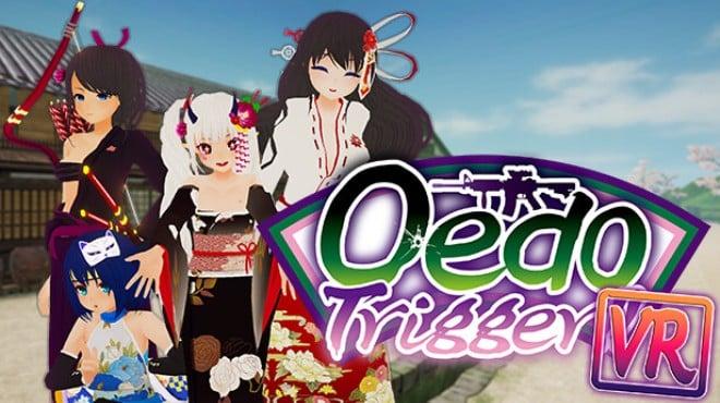 Oedo Trigger VR!! Download Torrent [PC GAME]