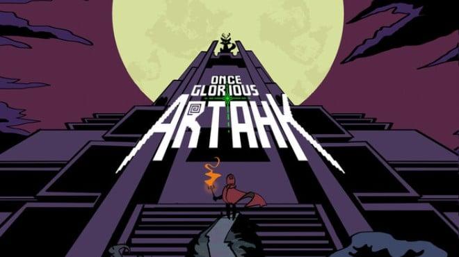 Once Glorious Artahk Download Torrent [PC GAME]