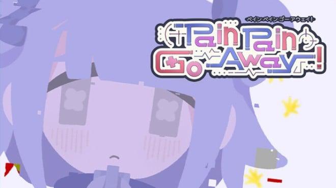 Pain Pain Go Away-TENOKE Download Torrent [PC GAME]