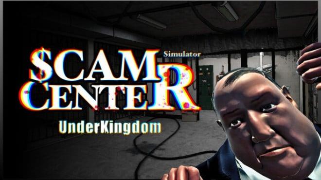Scam Center Simulator: UnderKingdom Download Torrent [PC GAME]