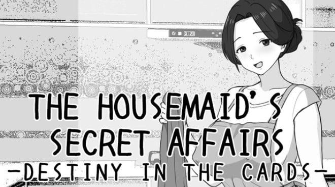 THE HOUSEMAID’S SECRET AFFAIRS -DESTINY IN THE CARDS- Download Torrent [PC GAME]