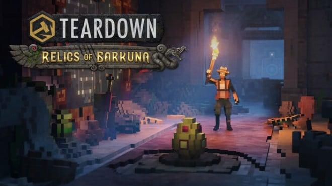 Teardown Relics of Barkuna-RUNE Download Torrent [PC GAME]