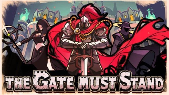 The Gate Must Stand-TENOKE Download Torrent [PC GAME]