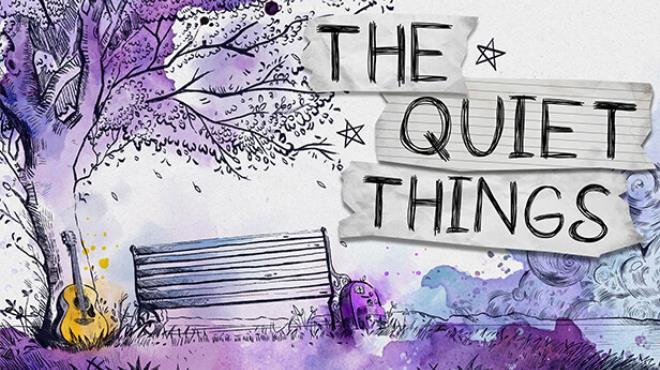 The Quiet Things Download Torrent [PC GAME]