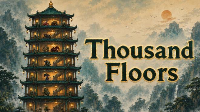 Thousand Floors Download Torrent [PC GAME]