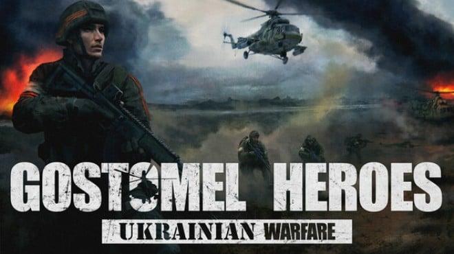Ukrainian Warfare Gostomel Heroes Update v1 01 539-TENOKE Download Torrent [PC GAME]
