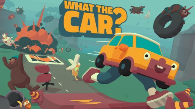 WHAT THE CAR? (v2026.06.15) Download Torrent [PC GAME]
