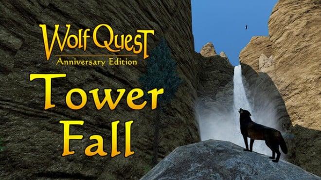 WolfQuest Anniversary Edition Tower Fall Update v3 0 1h-RUNE Download Torrent [PC GAME]