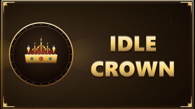Idle Crown Download Torrent [PC GAME]
