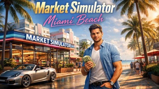 Market Simulator: Miami Beach Download Torrent [PC GAME]