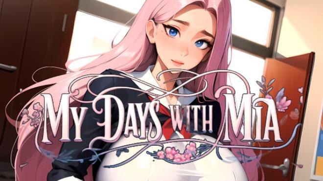 My Days With Mia Download Torrent [PC GAME]