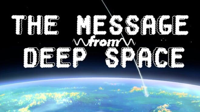The Message from Deep Space Download Torrent [PC GAME]