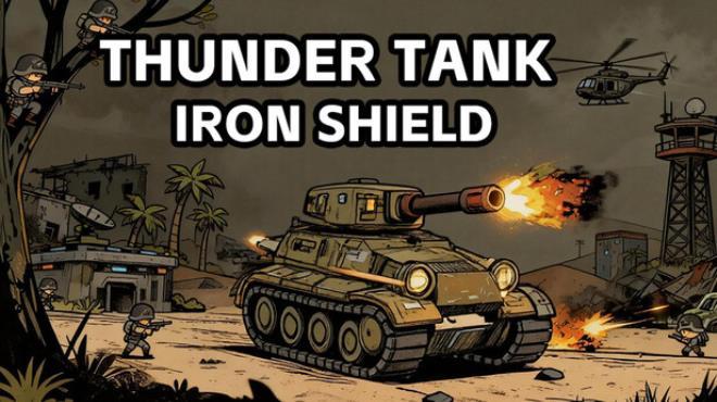 Thunder Tank: Iron Shield Download Torrent [PC GAME]
