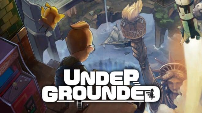 UNDERGROUNDED Download Torrent [PC GAME]